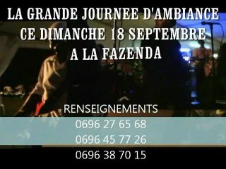 FAZENDA 3 régale riviere Pilote DIMANCHE 18 SEPTEMBRE 2011/ 06 96 45 77 26