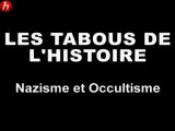 Nazisme et Occultisme (Les tabous de l'histoire)