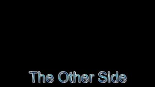 The Other side Trailer