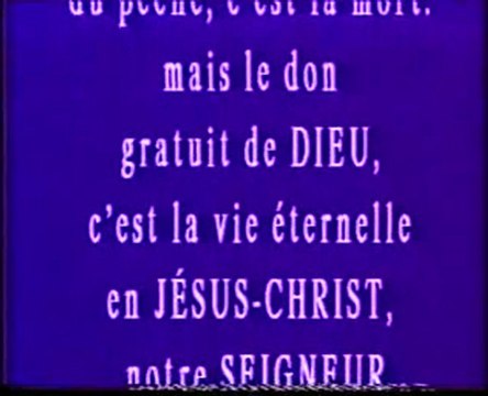 La Bible, la Foi et le Salut 7 de 7
