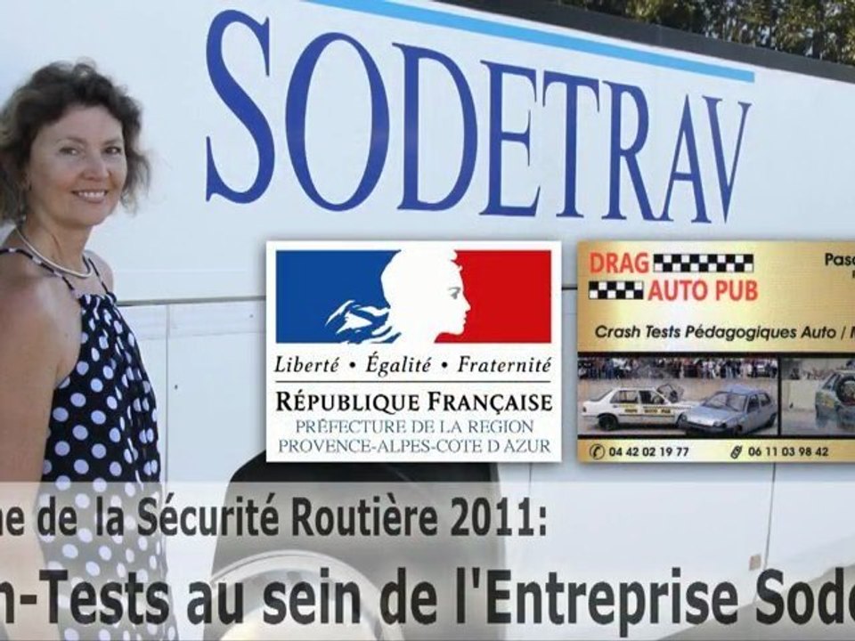 Crash-Tests au sein de l'Entreprise Sodetrav - Semaine de la Sécurité Routière 2011