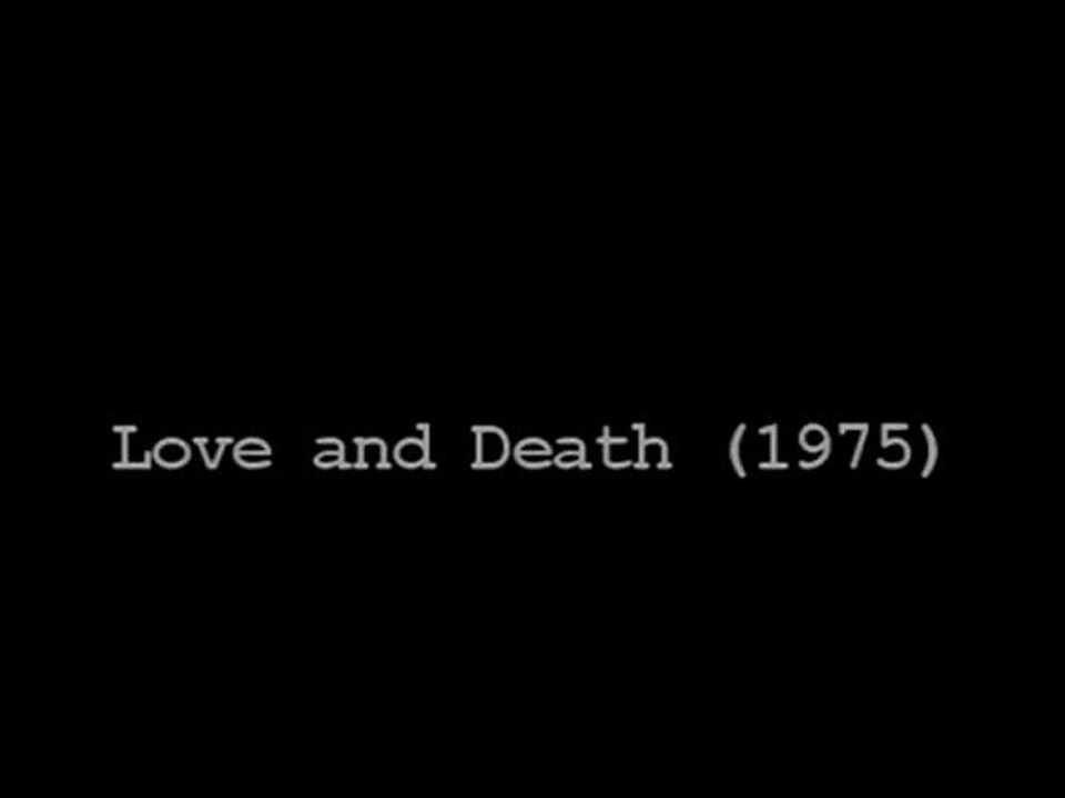 Love and Death (1975)