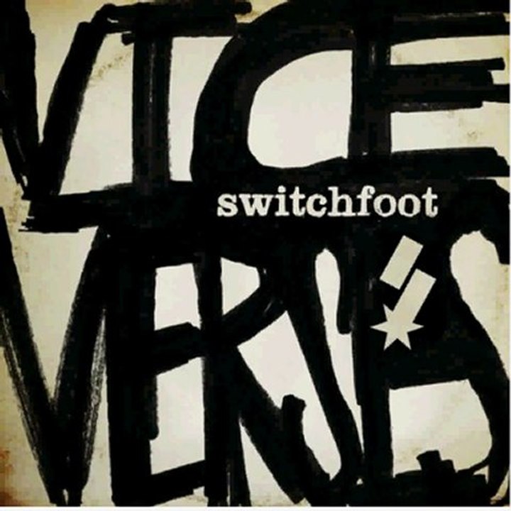Switchfoot - Vice Verses (2011) Full Album Download LEAK