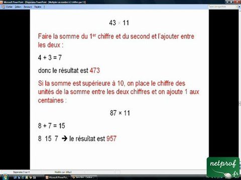 Regardez le Cours Multiplier un nombre à 2 chiffres par 11 en Vidéo 100% Gratuit netprof.fr