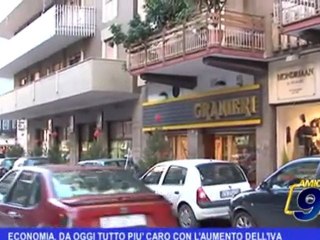 Economia, da oggi tutto pià caro con l'aumento dell'IVA