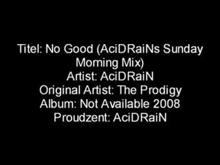 The Prodigy - No Good (Remix)