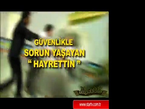 Hayrettin çakma az sonra! (slayttv)