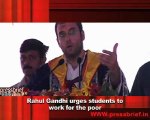 Rahul Gandhi urges students to work for the poor