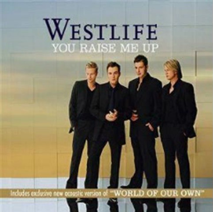 Westlife Raise Me Up