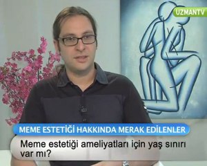 Meme estetigi ameliyatlari icin yas siniri var mi_qtp