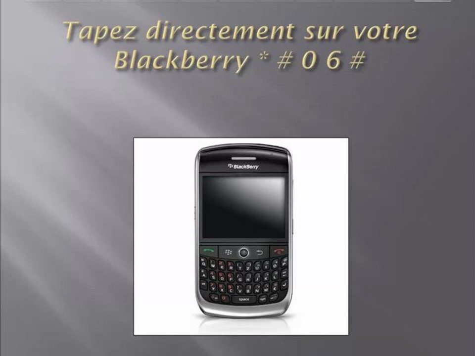 Comment desimlocker Blackberry Curve 8900