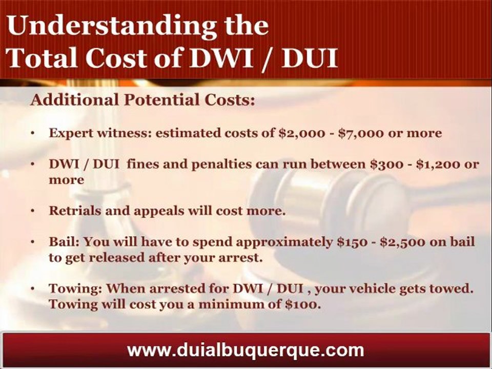 Albuquerque DUI Attorney Reviews the Total Costs of a DUI Conviction