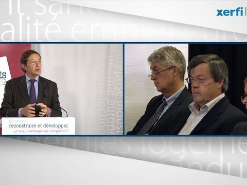 Xerfi Canal Christian Saint Etienne - Forum experts : reconstruire un tissu d'entreprises compétitif