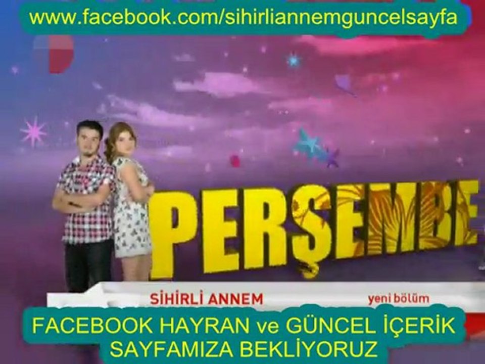 Sihirli Annem Hafta İçi Her Gün