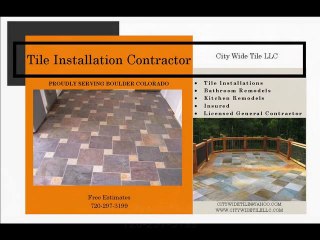 Boulder Tile Installation Boulder, CO