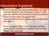 El Paso DWI Attorney Explians Intoxication