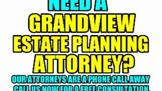 GRANDVIEW ESTATE PLANNING LAWYERS GRANDVIEW ATTORNEYS LAW FIRMS MO MISSOURI COURT