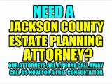 JACKSON COUNTY ESTATE PLANNING LAWYERS JACKSON COUNTY ATTORNEYS LAW FIRMS MO MISSOURI COURT