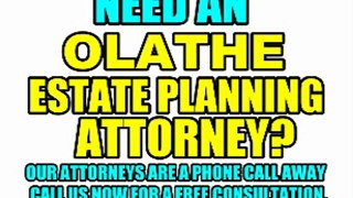 OLATHE ESTATE PLANNING LAWYERS OLATHE ATTORNEYS LAW FIRMS KS KANSAS COURT