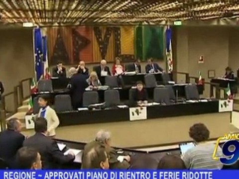 Regione | Approvati piano di rientro e ferie ridotte