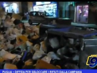 Puglia |  Diffida per sbloccare i rifiuti della Campania