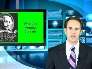 Annuity Spreads Explained
