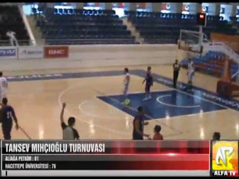 Tansev Mıhçıoğlu Turnuvası Aliağa Petkim - Hacettepe Üniversitesi 2 Period