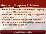 El Paso DWI Attorney Explains the Motion to Suppress Evidence