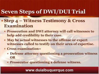 Albuquerque DUI Attorney Details the Seven Steps in the DUI Trial Process