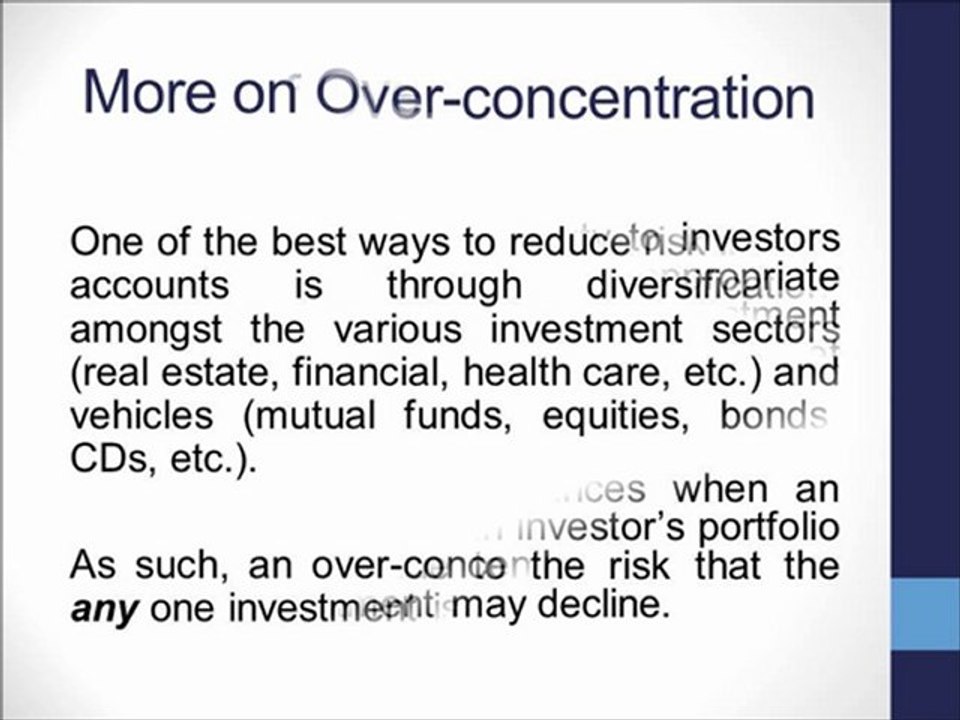 Over-concentration (Over-concentrated Investments), The Securities Fraud Practices Informational Series presented by The White Law Group
