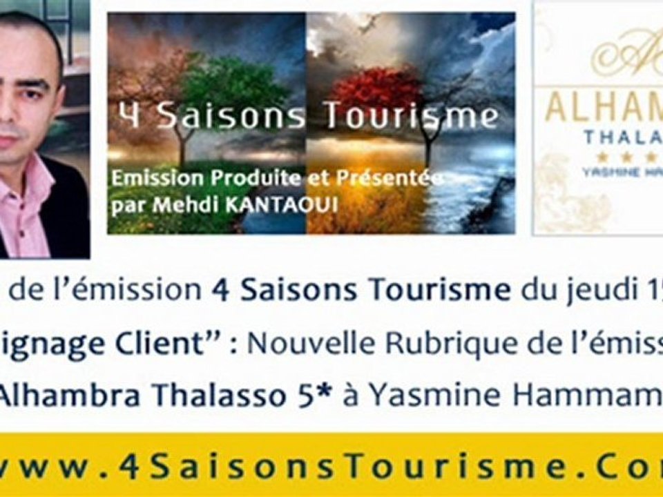 "Temoignage Client" : Hôtel Alhambra Thalasso 5*