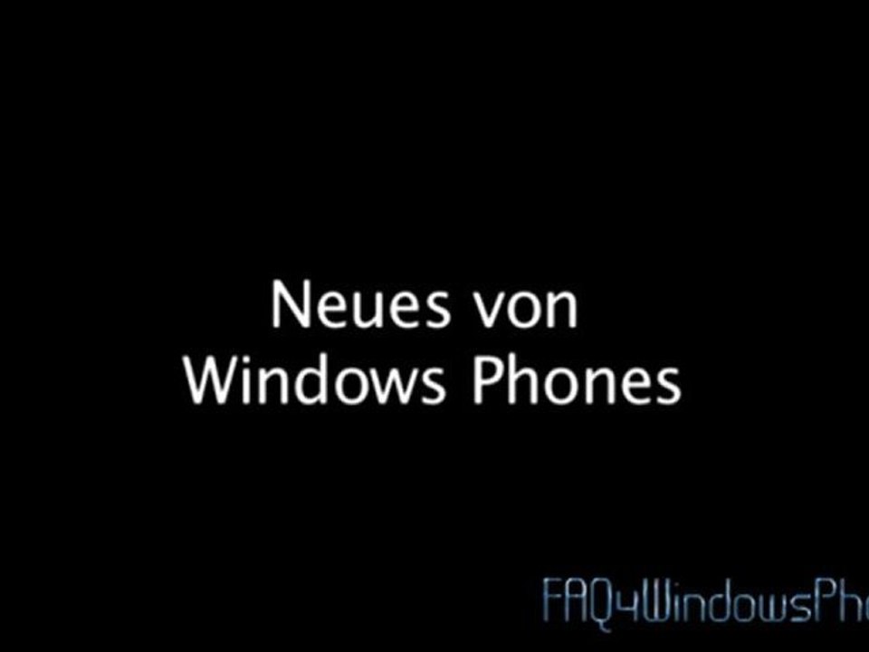 Neues von Windows Phone 7 - HD | faq4windowsphone.de
