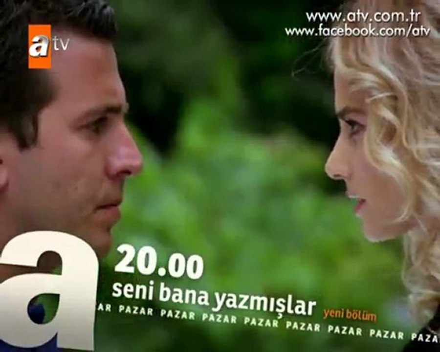 Seni Bana Yazmışlar 7. Bölüm - canlitvradyo.org