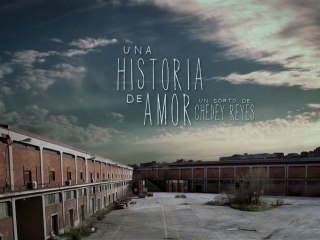 Una Historia de Amor / A Love Story (Short film) Trailer #1
