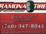 Buy Tires Indio - Indio Tire Store -Ramona Tire 760-347-8045