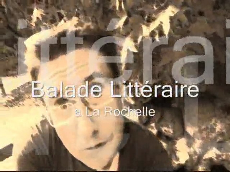 Balade littéraire à La Rochelle