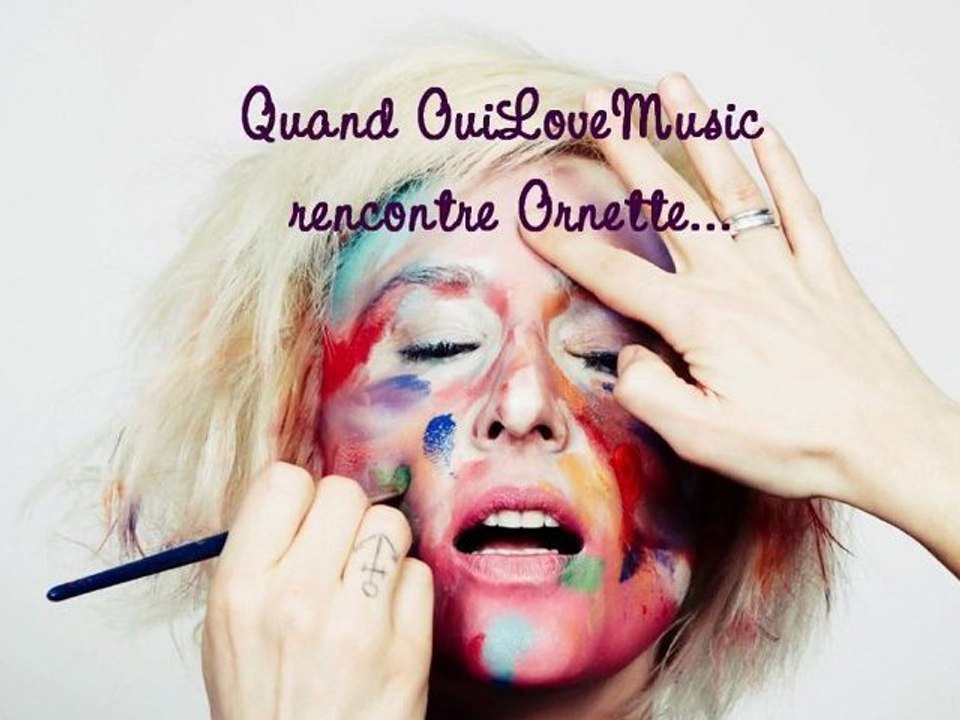 Interview d'Ornette pour OuiLoveMusic  Le Blog
