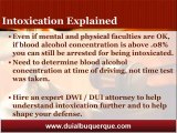 Albuquerque DUI Attorney Explians Intoxication