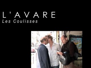 Les coulisses de L'Avare de Molière