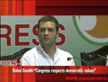 Rahul Gandhi “Congress respects democratic values”