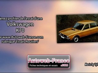 Essai Volkswagen K70 - Autoweb-France