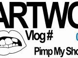 Vlog 002 - Pimp My Shoes