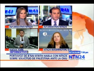 Portavoz de B’nai B’rith habla con NTN24 sobre solicitud de Palestina ante la ONU