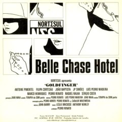 Belle Chase Hotel - Goldfinger Cruella's Version