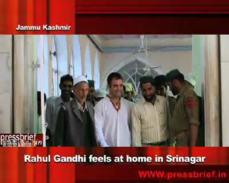 Rahul Gandhi feels at home in Srinagar,Jammu Kashmir