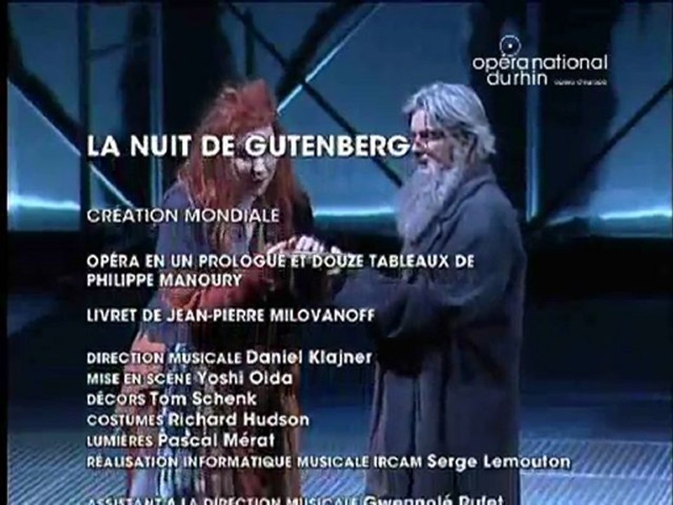 La Nuit de Gutenberg, Philippe Manoury - Opéra National du Rhin - Bande Annonce
