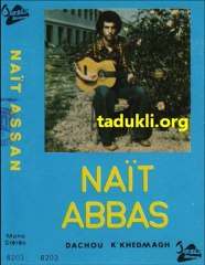 Naït Abbas Assan - D acu ik naxdem a Rebbi
