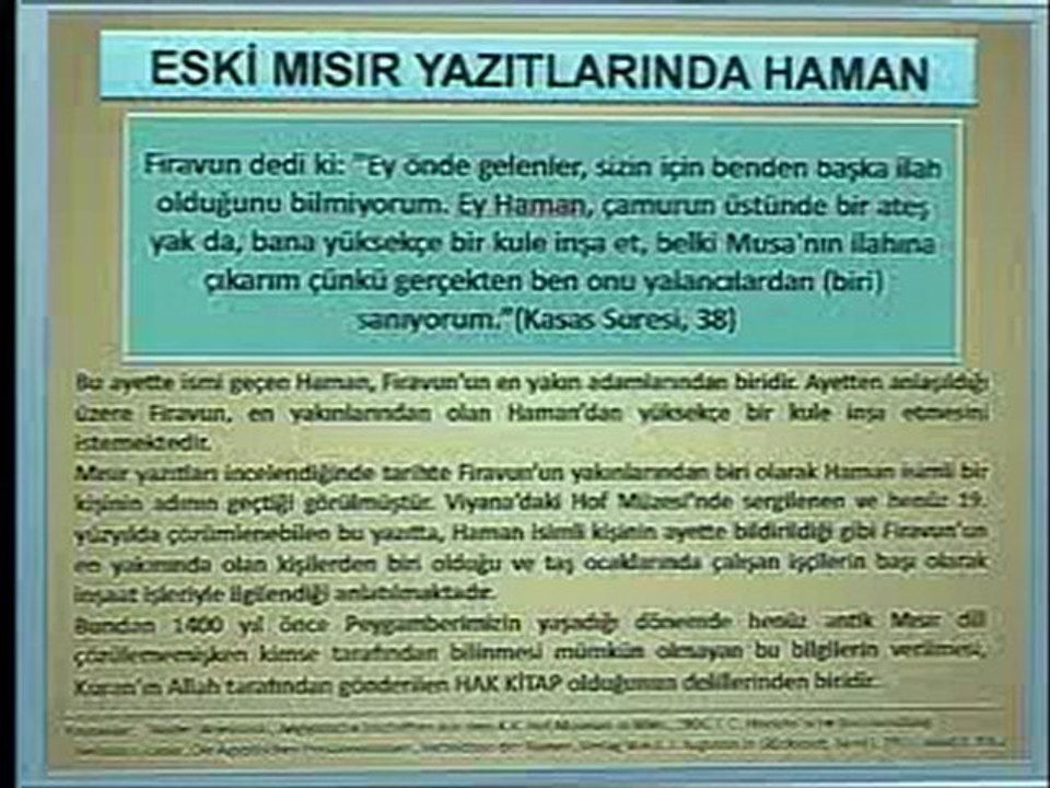Kuran mucizeleri: Kuran'da bahsi geçen Haman, eski Mısır yazıtlarında da aynen vardır