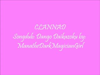 CLANNAD DANGO DAIKAZOKU Songdub
