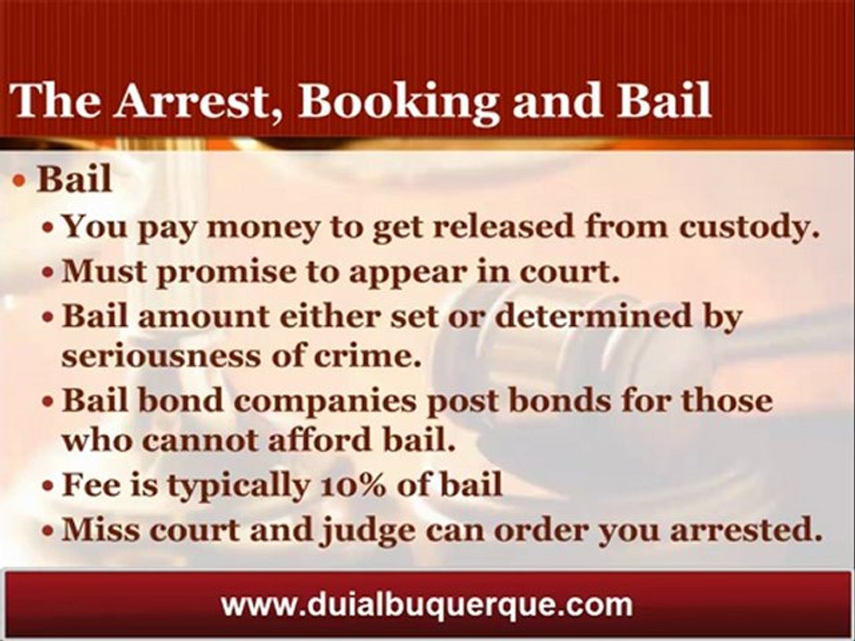 Albuquerque DUI Attorney Details the Arrest, Booking and Bail